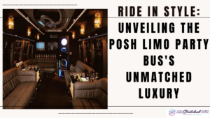 Unveiling the Posh Limo Party Bus's Unmatched Luxury